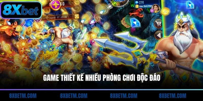 Game thiết kế nhiều phòng chơi độc đáo