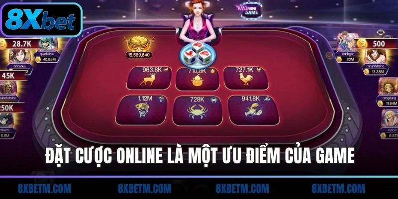Tính năng đặt cược online là một điểm cộng của game