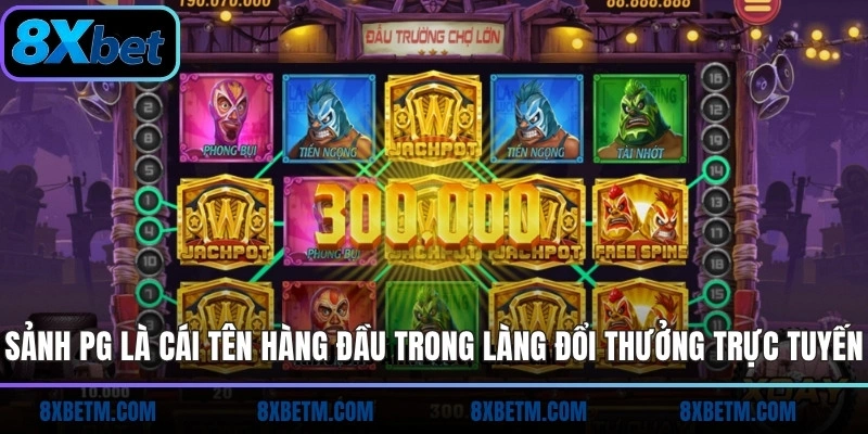 Sảnh PG là cái tên hàng đầu trong làng đổi thưởng trực tuyến